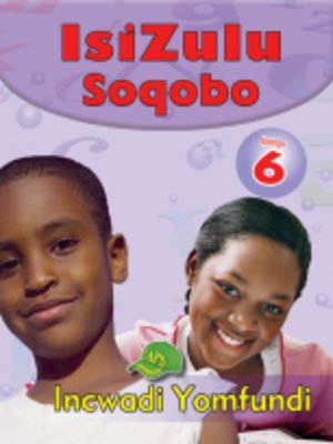 cover image of Isizulu Soqobo Grad 6 Learner
